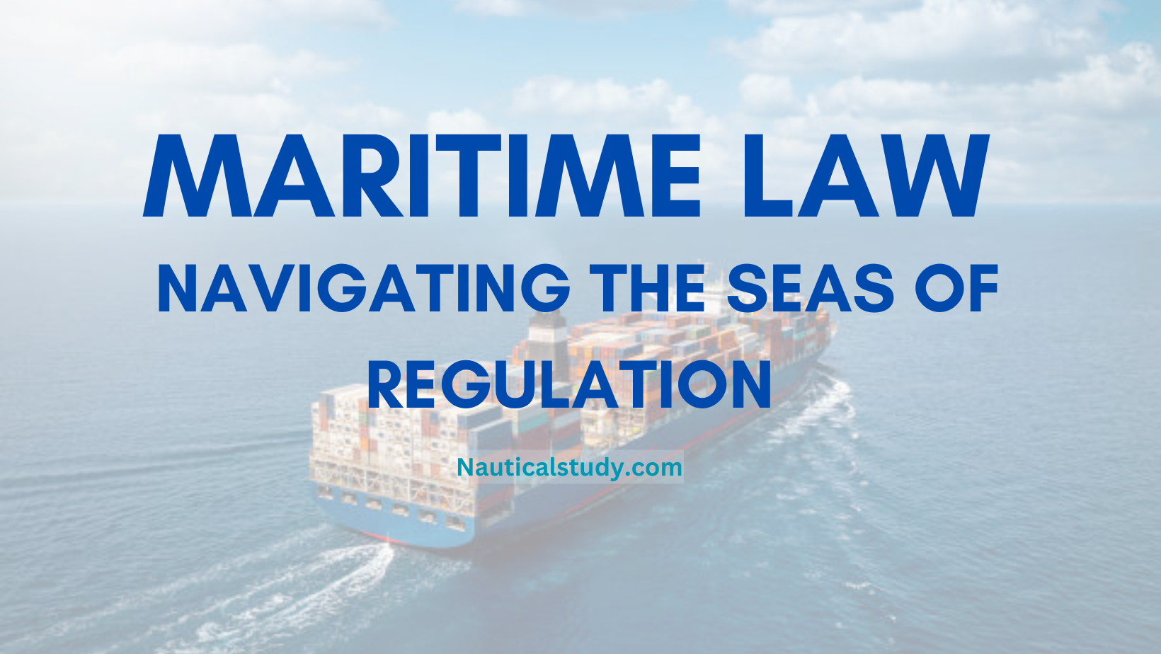 Maritime Law Nauticalstudy.com